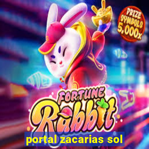 portal zacarias sol